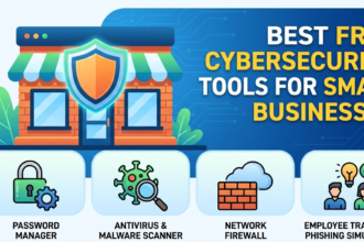 Best Free Cybersecurity Tools for Small Businesses